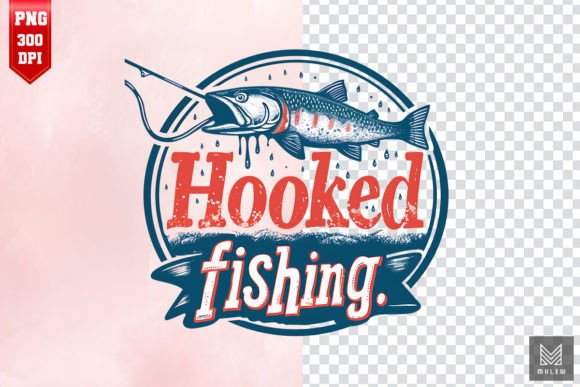 Download Hooked Fishing Sublimation Design - Fishing sublimation Collection